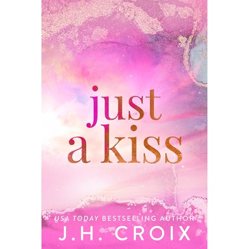 Cover of Just A Kiss