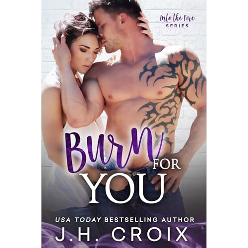 Cover of Burn For You