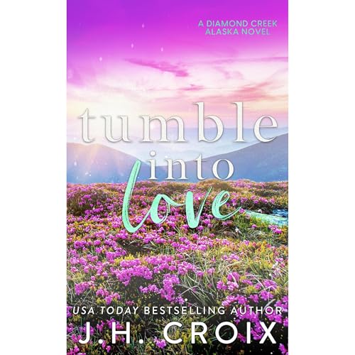 Cover of Tumble Into Love