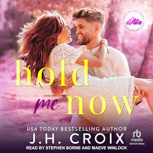 Cover of Hold Me Now