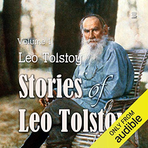 Cover of Stories of Leo Tolstoy, Volume 1