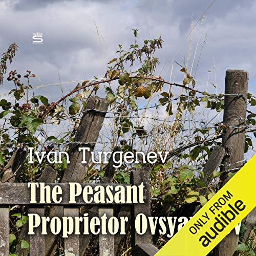 Cover of The Peasant Proprietor Ovsyanikov