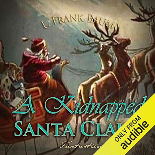 Cover of A Kidnapped Santa Claus