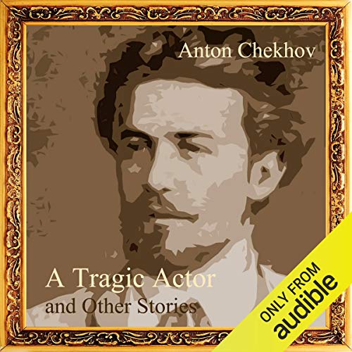 Cover of A Tragic Actor and Other Stories