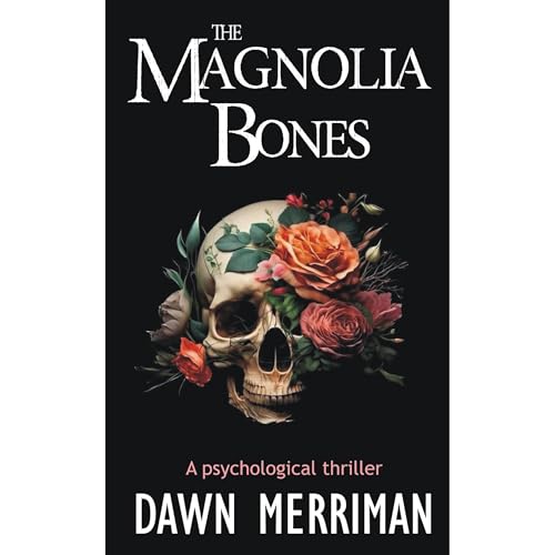 Cover of The MAGNOLIA BONES