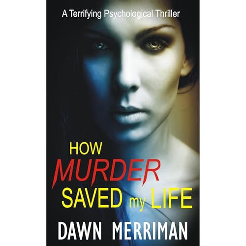 Cover of How Murder Saved My Life