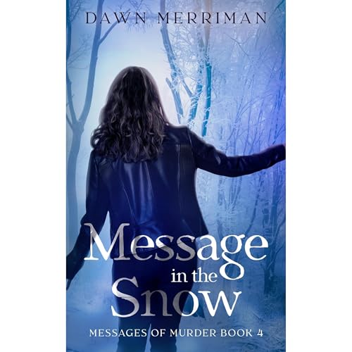Cover of MESSAGE in the SNOW