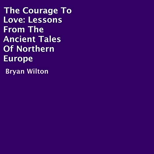 Cover of The Courage to Love