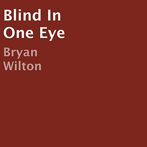 Cover of Blind in One Eye