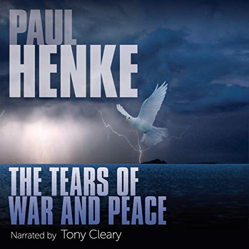 Cover of The Tears of War and Peace