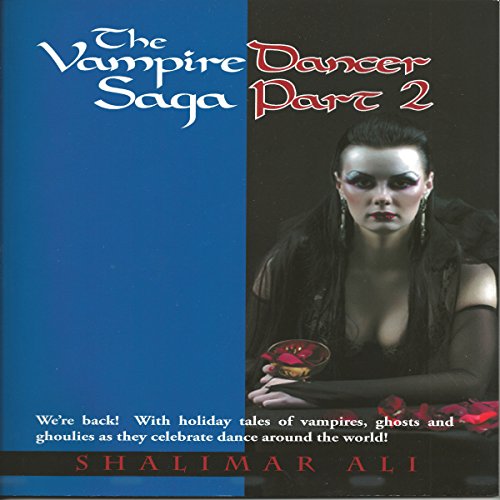Cover of The Vampire Dancer Saga Part 2