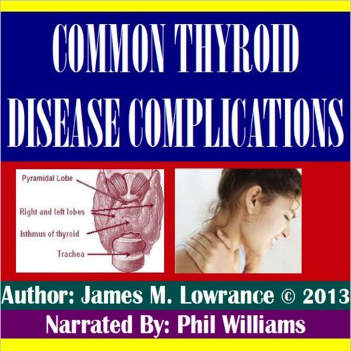 Cover of Common Thyroid Disease Complications