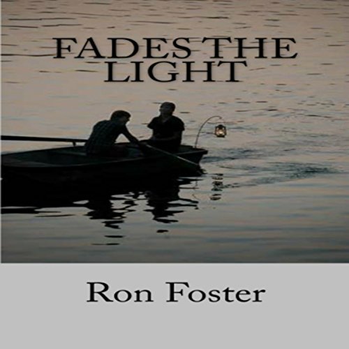 Cover of Fades the Light
