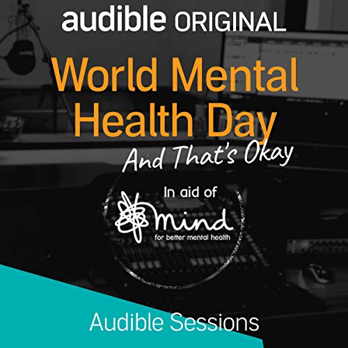 Cover of World Mental Health Day - And That's Okay