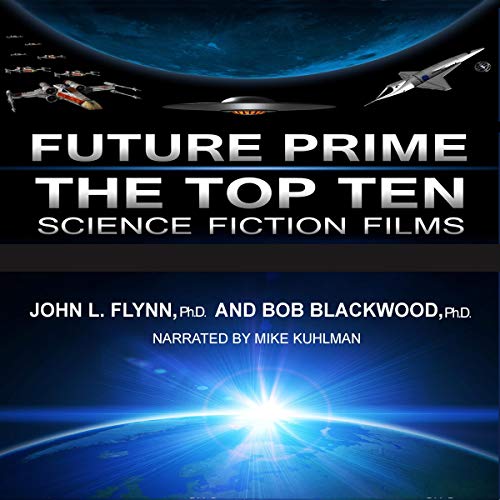 Cover of Future Prime: Top Ten Science Fiction Films