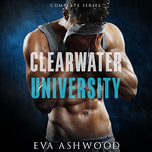 Cover of Clearwater University: The Complete Series