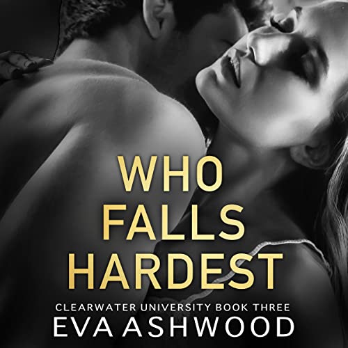Cover of Who Falls Hardest: An Enemies-to-Lovers Romance