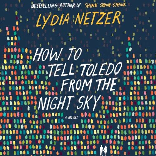 Cover of How to Tell Toledo from the Night Sky