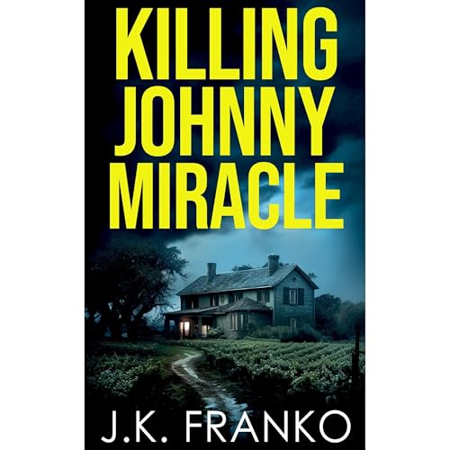 Cover of Killing Johnny Miracle