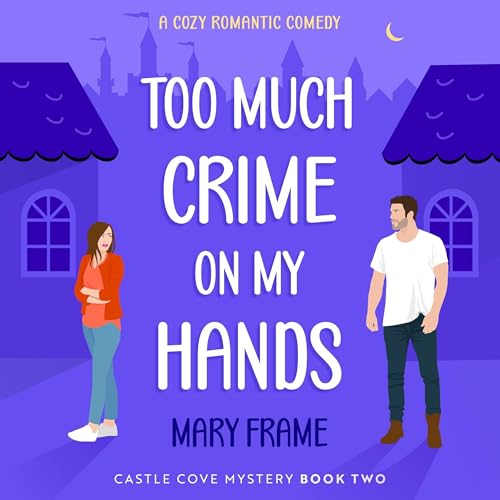 Cover of Too Much Crime on My Hands