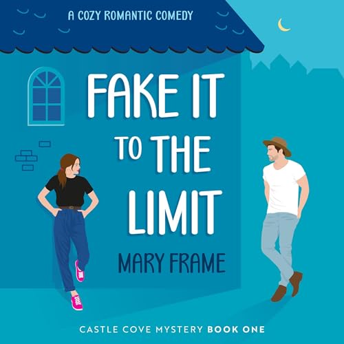 Cover of Fake It to the Limit