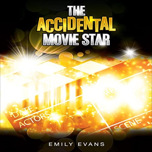 Cover of The Accidental Movie Star