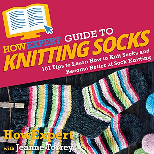 Cover of HowExpert Guide to Knitting Socks