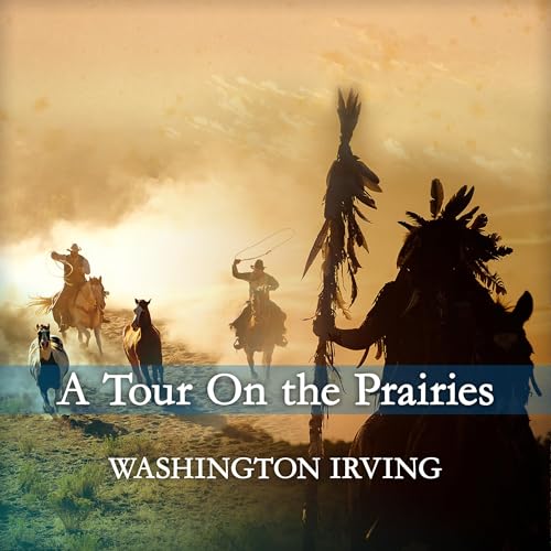 Cover of A Tour on the Prairies