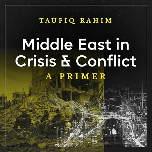 Cover of Middle East in Crisis and Conflict