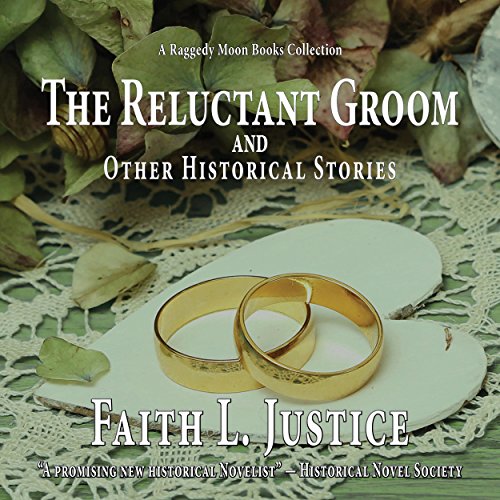 Cover of The Reluctant Groom and Other Historical Stories