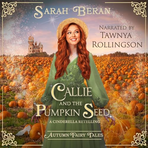 Cover of Callie and the Pumpkin Seed