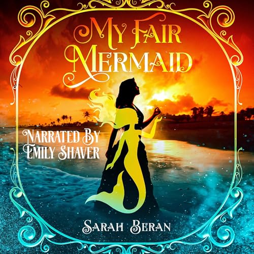 Cover of My Fair Mermaid