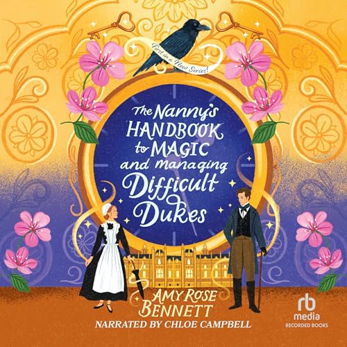 Cover of The Nanny's Handbook to Magic and Managing Difficult Dukes