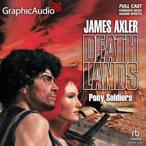 Cover of Pony Soldiers [Dramatized Adaptation]