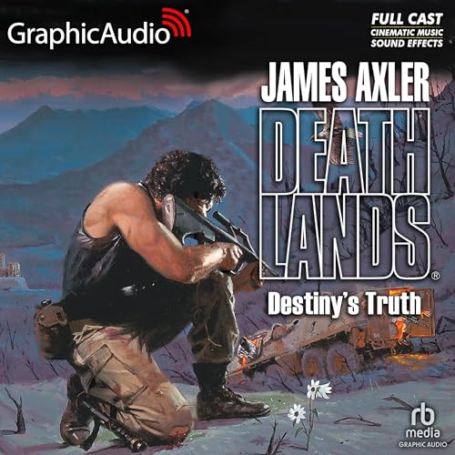 Cover of Destiny's Truth [Dramatized Adaptation]