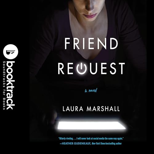 Cover of Friend Request: Booktrack Edition