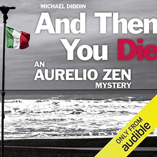 Cover of Aurelio Zen: And Then You Die