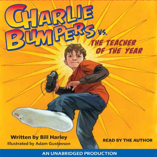 Cover of Charlie Bumpers vs. the Teacher of the Year