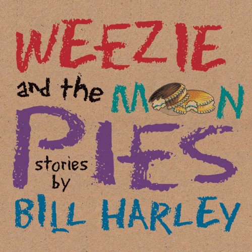 Cover of Weezie and the Moon Pies