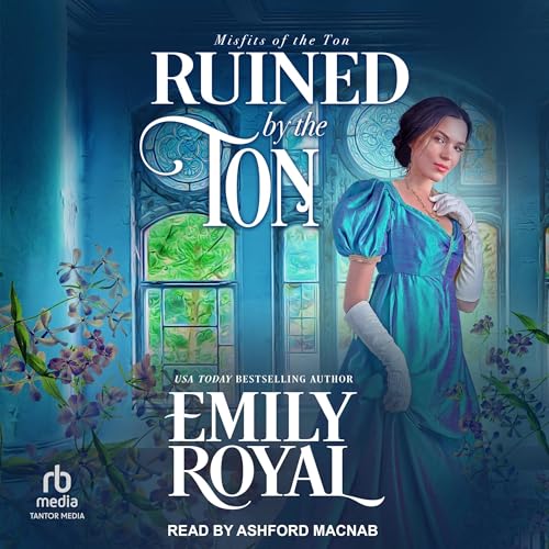 Cover of Ruined by the Ton