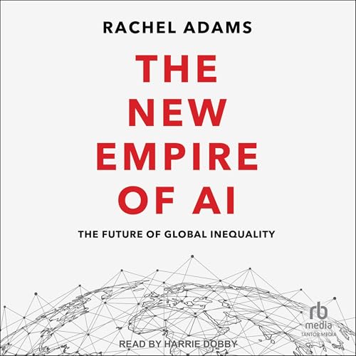 Cover of The New Empire of AI