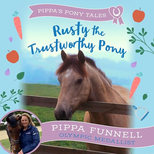 Cover of Rusty the Trustworthy Pony