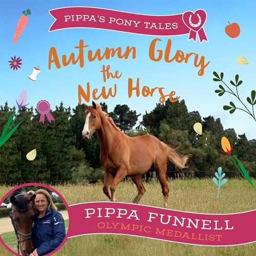 Cover of Autumn Glory the New Horse