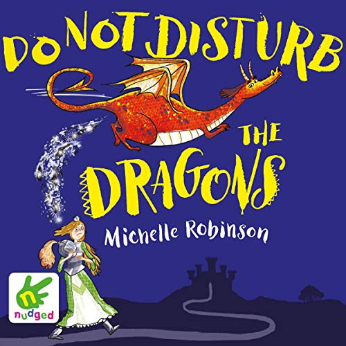 Cover of Do Not Disturb the Dragons