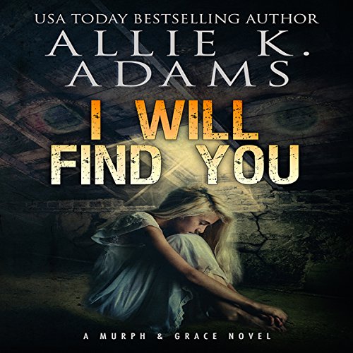 Cover of I Will Find You