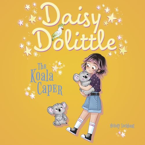 Cover of Daisy Dolittle: The Koala Caper
