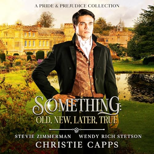 Cover of Something: Old, New, Later, True