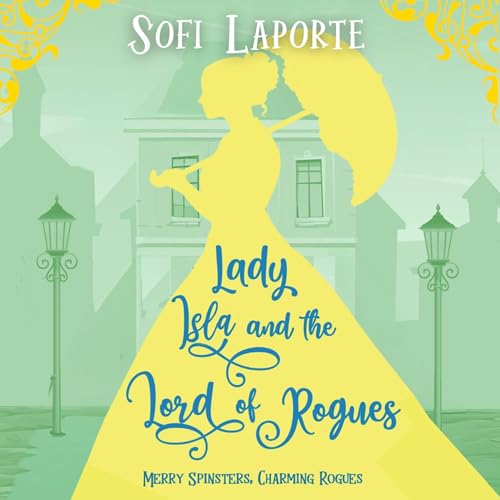 Cover of Lady Isla and the Lord of Rogues