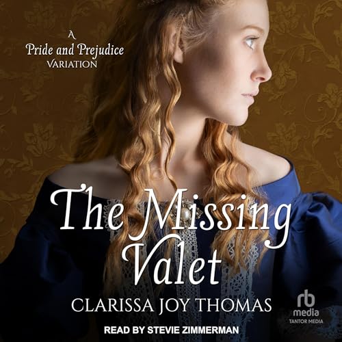 Cover of The Missing Valet: A Pride and Prejudice Variation