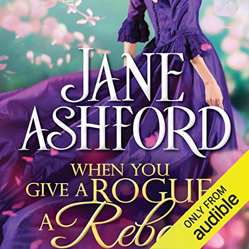 Cover of When You Give a Rogue a Rebel